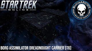 Star Trek Online  Borg Assimilator Dreadnought Carrier [upl. by Ettevi196]