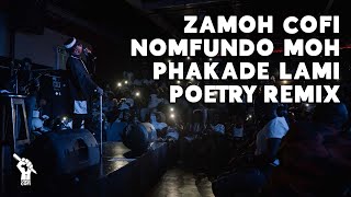 Zamoh Cofi  Phakade Lami Nomfundo Moh Remix [upl. by Corwin906]