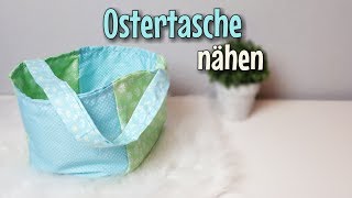 Ostertasche  Nähanleitung OHNE Schnittmuster  Für Anfänger  Nähtinchen [upl. by Marsha]