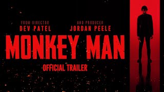 Monkey Man  Official Trailer [upl. by Aicemed]