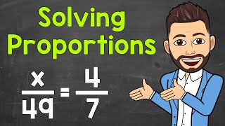 How to Solve Proportions  Math with Mr J [upl. by Yllac]