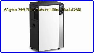 REVIEW 2024 Waykar 296 Pints Dehumidifier Model296 ESSENTIAL details [upl. by Ysnat923]