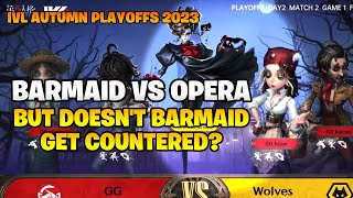 Can Barmaid heal against Opera Singer Wolves vs GG【IVL AUTUMN PLAYOFFS 2023】 [upl. by Arianna286]