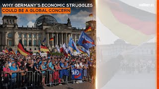 Why Germanys economic struggles could be a global concern [upl. by Eanrahs]