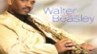 Walter Beasley  New Day New Waywmv [upl. by Belita]