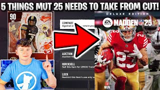 5 THINGS MUT 25 NEEDS TO TAKE FROM CFB 25 ULTIMATE TEAM [upl. by Anurag527]