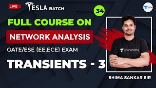 Network Analysis  Transients  3  Lec 34  GATEESE 2021 Exam  Sankar Sir [upl. by Soisanahta]