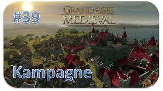 GRAND AGES MEDIEVAL 39  Die Hosen runter HD  Lets Play Grand Ages Medieval [upl. by Connett626]