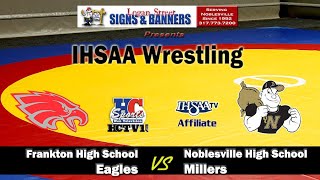 Frankton vs Noblesville  IHSAA Wrestling [upl. by Rosette925]