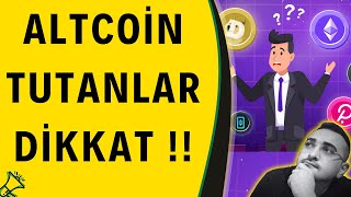 ALTCOİNLER YÜKSELMEYECEK Mİ  bitcoin yükselişe devam eder mi [upl. by Robbins]