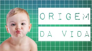 A ORIGEM DA VIDA NA TERRA ATÉ AGORA [upl. by Varick]