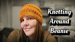 Easy Crochet Beanie Hat Tutorial  Knotting Around Beanie [upl. by Aiam]