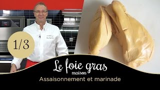 Le fois gras maison  assaisonnement et marinade [upl. by Atoiyanap]