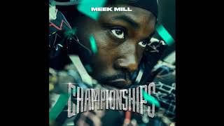 Meek Mill  Pay You Back feat 21 Savage Championships [upl. by Tracay]