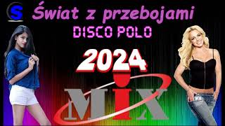 Świat z przebojami Disco Polo Mixed by nD3R 2024 [upl. by Richara974]