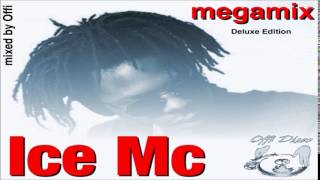 Ice Mc  Megamix  mixed by Offi [upl. by Korman]