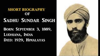 I Biography of Sadhu Sundar Singh I साधु सुंदर सिंह की जीवनी I“भारत के भारतीयों के लिए एक मिशनरी” I [upl. by Hairehcaz]