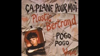 Plastic Bertrand  Ca Plane Pour Moi Lyrics HQ [upl. by Afital242]