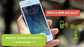 What is dbM and asu II Mobile Signal strength explained [upl. by Lowenstein]