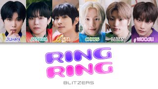 BLITZERS블리처스  RING RING Color Coded Lyrics hanromeng [upl. by Lesh]