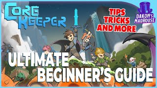 Ultimate Beginners Guide  Core Keeper 10 [upl. by Iseabal]