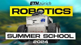 ETH Robotics Summer School 2024  AfterMovie ethrobotx [upl. by Pickens]