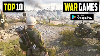 TOP 10 WAR GAMES FOR ANDROID IN 2020  HIGH Graphics OnlineOffline [upl. by Mareld271]