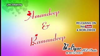 Amandeep amp Ramandeep Wedding Ceremony Baliyar St 9915295971 [upl. by Sillek]