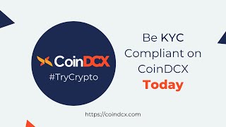 How to complete your KYC on CoinDCX  Start to End [upl. by Wolfort]