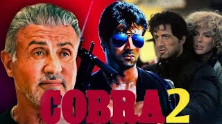 Cobra 2 2025 Movie  Sylvester Stallone Brigitte Nielsen Reni S  Review And Facts [upl. by Fonz578]