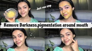 REMOVE DARKNESS AROUND MOUTH AT HOME  REMOVE WITH 1 STEP MOUTH DARK PIGMENTATION 💯 [upl. by Clem837]