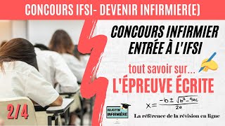 Epreuve écrite Concours infirmier IFSI 24 Série Réussir le concours IFSI [upl. by Llerat]