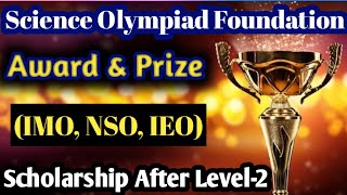 🏆Prize amp Award For Science Olympiad Foundation  IMO NSO IEO LEVEL2  Medal amp Merit Certificate [upl. by Jari587]