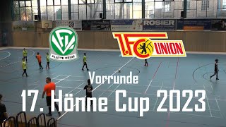 U10 Hönne Cup 2023 Vorrunde VfL Platte Heide  Union Berlin Eröffnungsspiel [upl. by Retsim796]