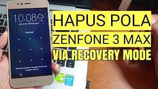 Cara Hapus Pola Kunci Asus Zenfone Max 3 Hard Reset Via Recovery Mode [upl. by Nibas]