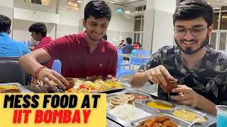 IIT Bombay Mess Food  Vlog  Tour [upl. by Itsirhc711]