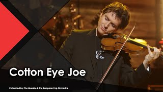 Cotton Eye Joe  The Maestro amp The European Pop Orchestra Live Performance Music Video [upl. by Ahsieyt520]