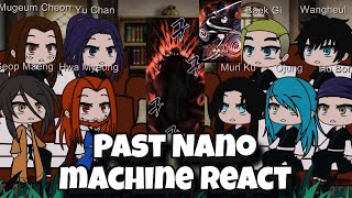 Past Nano Machine React to future Cheon Yeu Woon  Gacha club react Manhwa  Gacha life react [upl. by Aiuqat123]