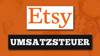 Umsatzsteuer auf Etsy für physische und digitale Produkte  Brauche ich eine Umsatzsteuer ID Nummer [upl. by Femi]