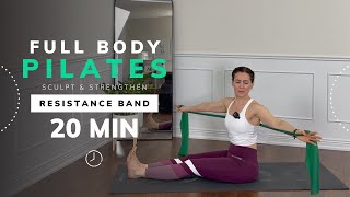 FULL BODY PILATES 20 Min Workout With Resistance Band  Core Glutes Shoulders amp Arms [upl. by Atnoled]