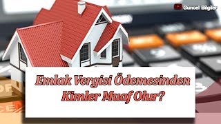 Emekliler ve Kimler Emlak Vergisi Ödemez [upl. by Stanhope]