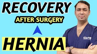 PRECAUTIONS amp RECOVERY TIPS  after hernia surgery  HERNIA operation kya CARE rakhna hai [upl. by Ogata]