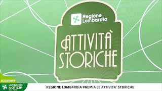 Regione Lombardia premia le attività storiche [upl. by Vidal72]