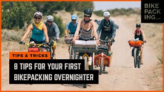 8 Tips For Your First Bikepacking Overnighter [upl. by Neehsas]