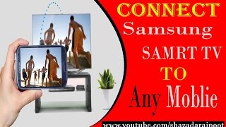 How to connect samsung smart tv to mobile Wirelessly using App  VERY EASILY [upl. by Sheepshanks]