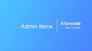 Admin item use and setup on your Formsite form [upl. by Burke]