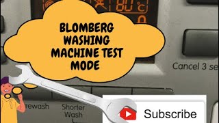 Blomberg Washing Machine Test Mode [upl. by Kalil]