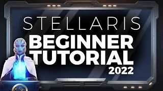 2023 Stellaris Beginners Guide  How to get started in Stellaris Tutorial for 2023 [upl. by Seabury]