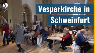 Aktion für soziale Gerechtigkeit und gegenseitige Wertschätzung  Vesperkirche in Schweinfurt [upl. by Elliot25]