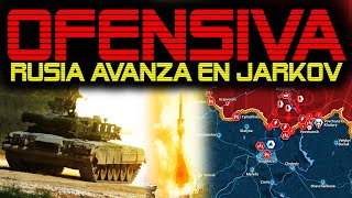 🔴 HA INICIADO LA OFENSIVA 🔴 RUSIA LANZA LA OFENSIVA DE JARKOV 🔴 LOS UCRANIANOS HUYEN 🔴 [upl. by Mordecai770]